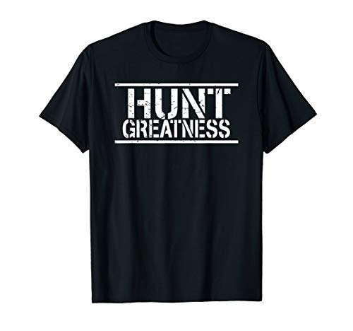Hunt Greatness distressed print logo T-Shirt