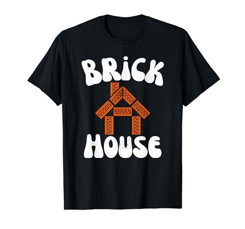 Brick House Retro 70's Vintage Style Costume Gifts Funny T-Shirt
