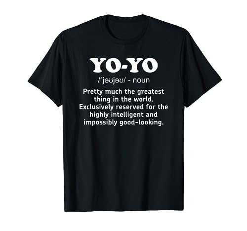 Yo-yo Funny Definition T-Shirt yo-yo Enthusiast Shirts T-Shirt