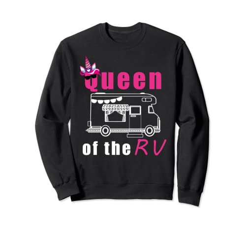 Funny Queen of the RV Tee for Cool Female Full Time RVers Sweatshirt