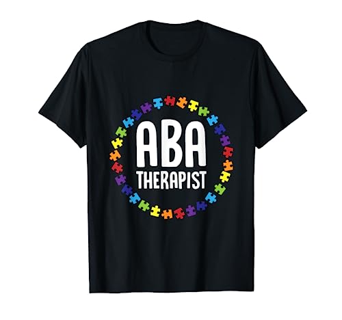 ABA Therapist Mentoring Behavior Analyst Autism Therapy RBT T-Shirt