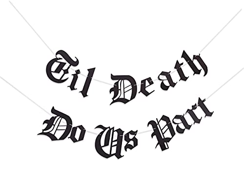 Gothic Letter Til Death Do Us Part Banner - Old English Birthday Banner - Wedding,Anniversary, Valentines banner (BLACK DO US PART)