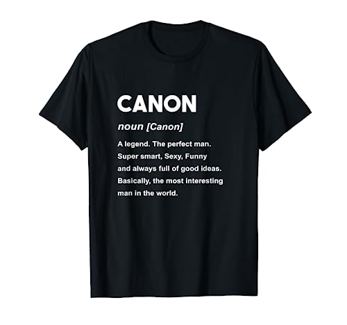 Canon Name Shirt | Canon T-Shirt