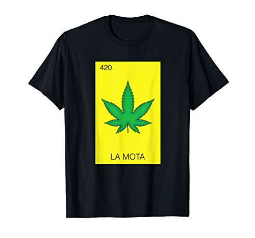 Mexican Weed Mota Marijuana Mexico Cannabis Spanish Game THC T-Shirt