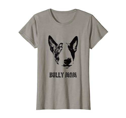 Bully Mom - English Bull Terrier Mom T-Shirt