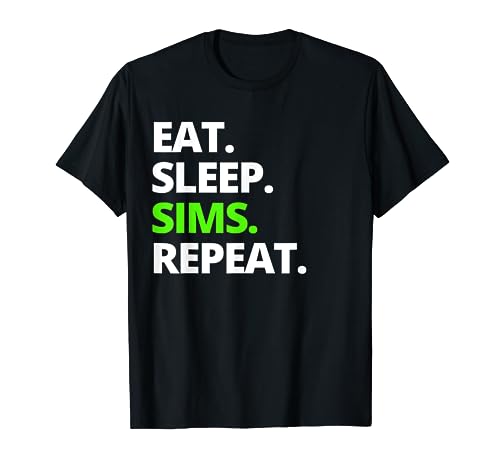 Eat Sleep Sims Repeat T-Shirt