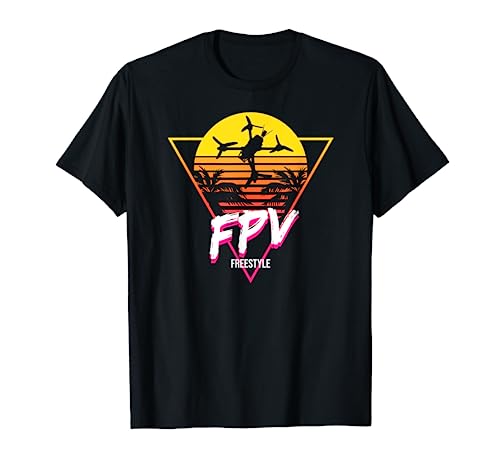Retro Freestyle FPV Racing Drone Pilot Acro Quadcopter T-Shirt