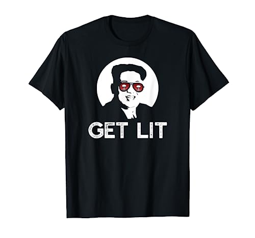 KIM JONG UN Get Lit Sunglasses Nuclear Explosion Funny Shirt