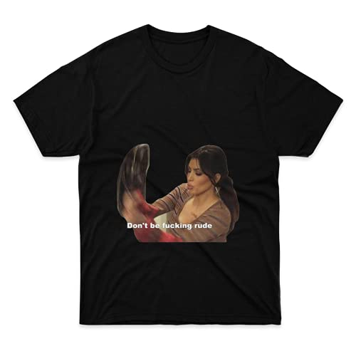 Mens Womens Tshirt Kim Kardashian Rude Shirts for Men Women Funny White Neck