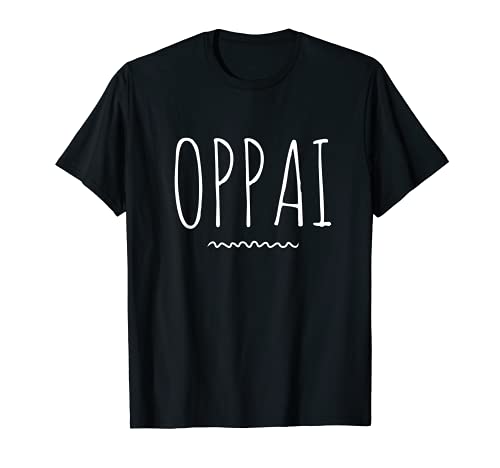 Funny Oppai Japanese Anime Manga Gift T-Shirt