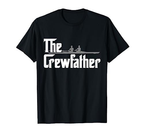 The Crew Father Rowing T-Shirt Funny Rowers Gift Shirt