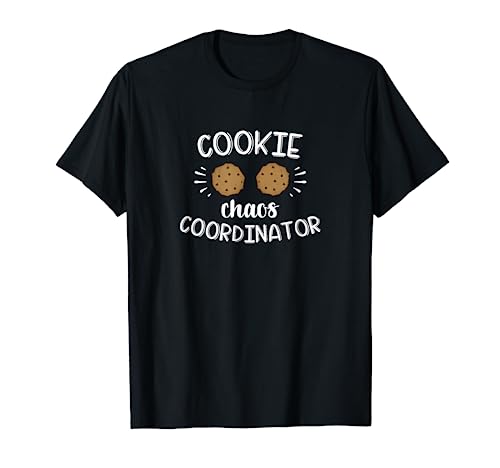Cookie Chaos Coordinator | Funny Cookie Bake Sale T-Shirt