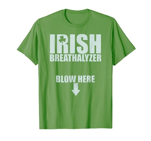 Irish Breathalyzer Blow Here St. Patrick's Day Drink Funny T-Shirt