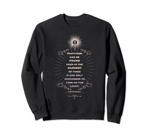 Harry Potter Dumbledore Happiness Can Be Found Quote Sweatshirt