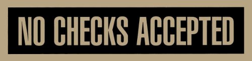 Headline Sign 9377 Self-Stick Sign, No Checks Accepted, 2 Inches by 8 Inches