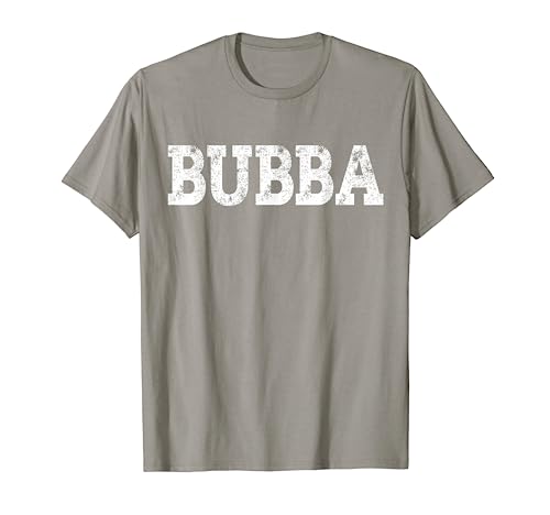 Bubba T-Shirt - Name or Nickname Gift Shirt T-Shirt
