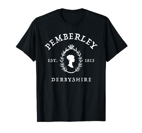 Pemberley Derbyshire 1813 Pride and Prejudice Jane Austen T-Shirt