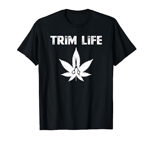 Cannabis Trimmer Weed Planter Marijuana Trimming T-Shirt
