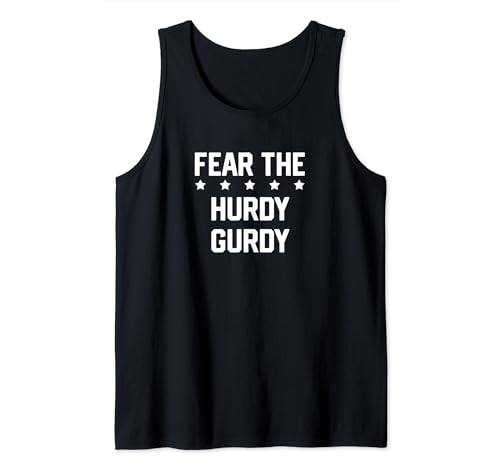 Fear The Hurdy gurdy Marching Band Tank Top