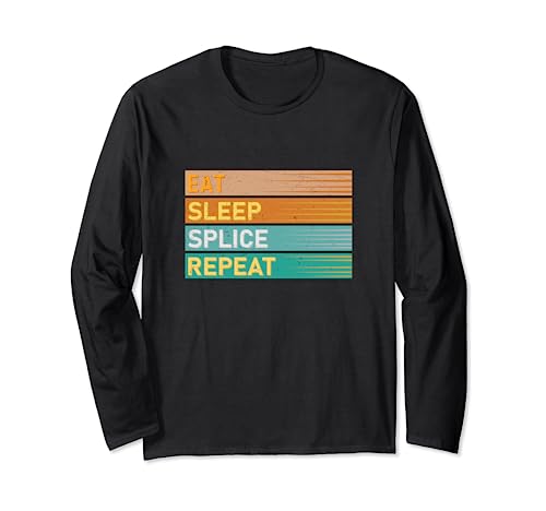 Fiber Optic Technician Eat Sleep Splice Repeat Optical Fibre Long Sleeve T-Shirt