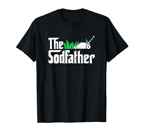 The Sodfather Parody | Funny Lawn Landscaping Dad Gift T-Shirt