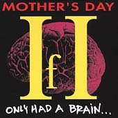 If I Only Had a Brain