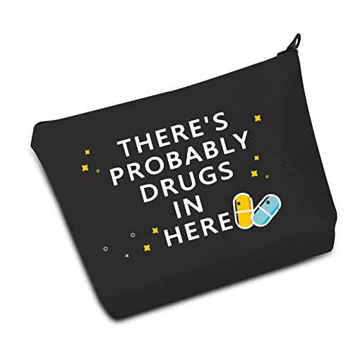 JXGZSO Funny Cosmetic Bag There's Probably Drugs In Here Sarcastic Pouch Gift For Her (Drugs In Here B)