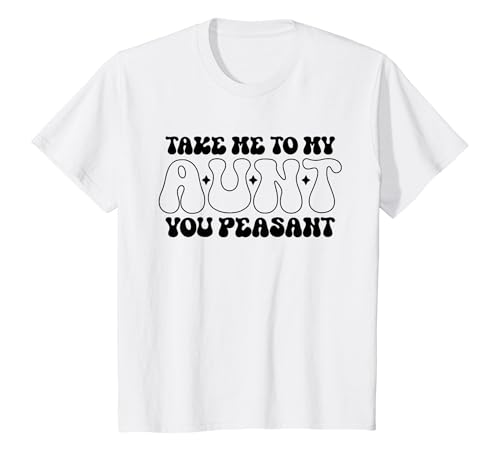 Kids Take Me To My Aunt Peasant Funny Niece Groovy Retro Toddler T-Shirt