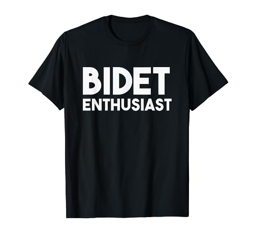 Funny Potty Gift 'Bidet Enthusiast' Mens Womens T-Shirt