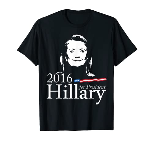 Mens Hillary Clinton Election 2016 President T Shirt T-Shirt