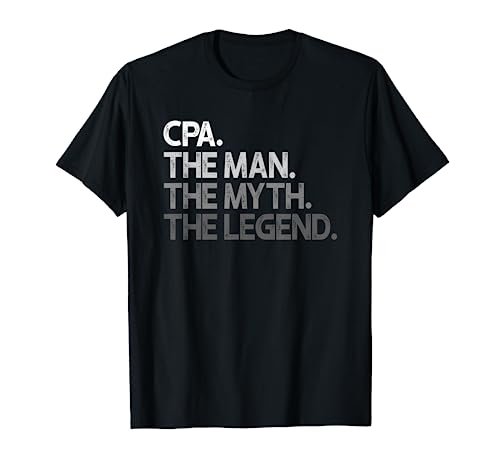 CPA The Man Myth Legend Gift T-Shirt