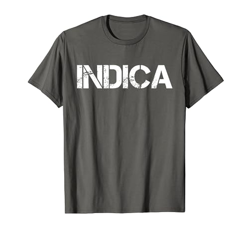INDICA Marijuana Weed Cannabis Pot Smoker Clothing T-Shirt