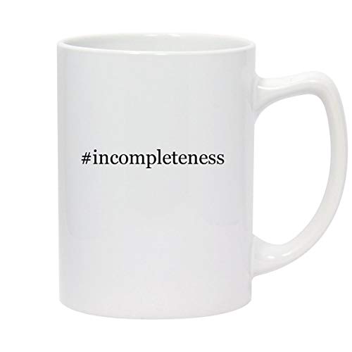 Molandra Products #incompleteness - 14oz Hashtag White Ceramic Statesman Coffee Mug