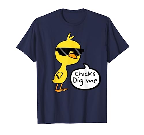 Cute Easter Chicks Dig Me Shirt T-Shirt