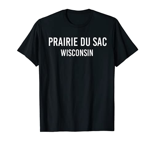 PRAIRIE DU SAC WISCONSIN WI USA Patriotic Vintage Sports T-Shirt