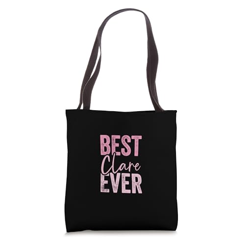 Best Clare ever Tote Bag