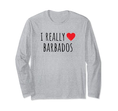 I Really Love Barbados Long Sleeve T-Shirt