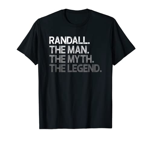 Randall Gift: The Man Myth Legend T-Shirt