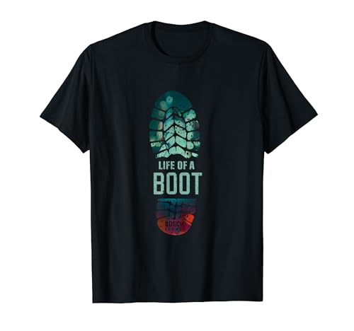 Bosch - Life of a Boot T-Shirt