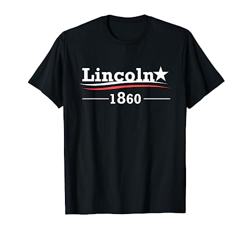 President Abraham Lincoln Campaign Honest Abe Gift T-Shirt