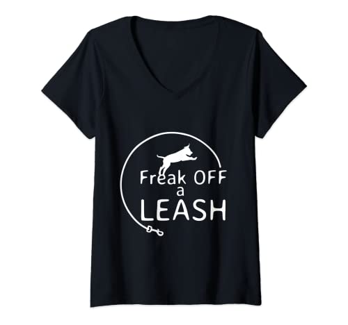 Womens Freak off a leash flexi dog leash retractable Tshirts V-Neck T-Shirt
