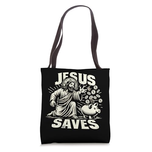 Jesus Saves Money, Christian Bank Employee Piggy Bank Tote Bag