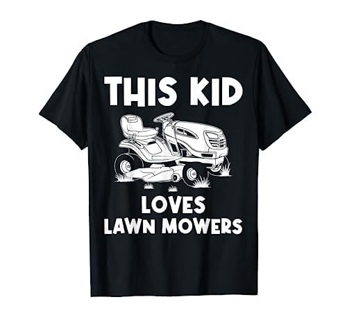 Funny Lawn Mowing Gift For Kids Lawn Mower Farm Gardening T-Shirt