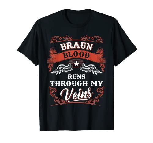 BRAUN blood runs through my veins shirt youth kid 2k3td