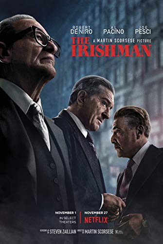 The Irishman Movie Poster - Netflix - Robert De NIRO Al Pacino Joe Pesci. 24in x 36in