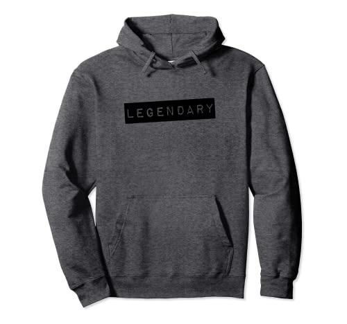 Legendary Pullover Hoodie
