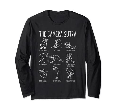 Funny Camera Sutra Photographer Photography Gift Men Women Long Sleeve T-Shirt