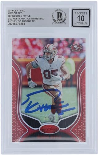George Kittle San Francisco 49ers Autographed 2019 Panini Certified Mirror Red #97#/99 Beckett Fanatics Witnessed Authenticated 10 Card - NFL Autographed Football Cards