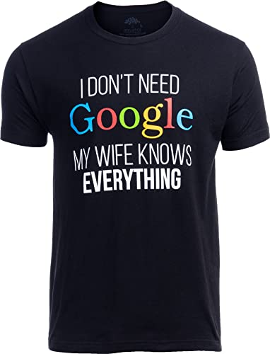 My Wife Knows Everything! | Funny Husband Dad Groom T-Shirt-Adult,XL Black