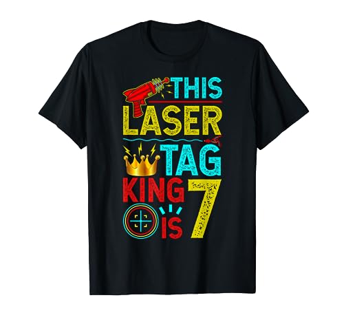 This Laser Tag King is 7 Years Shirts & Lasertag Gift